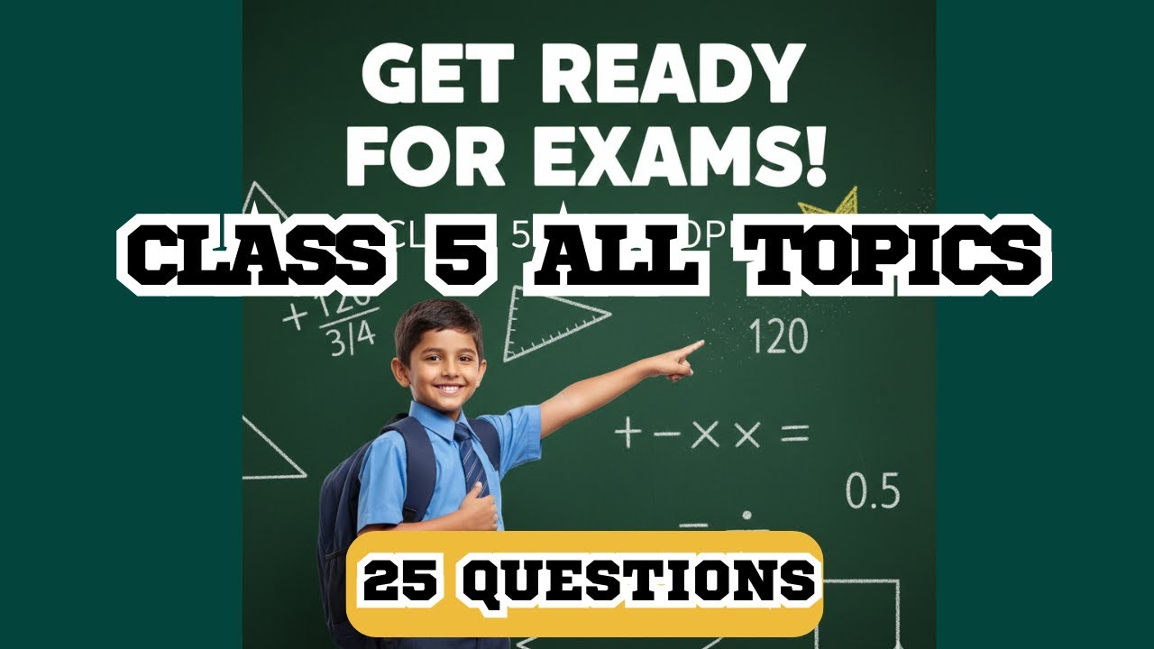 Final Revision Math Quiz | Class 5 | All Chapters #mathsquiz #class5maths #grade5maths #mathexam