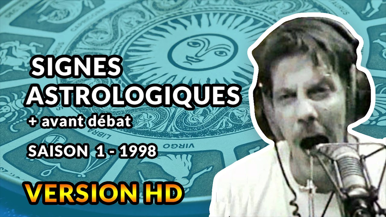 Signes Astrologiques - 1998 - Débats de Gérard de Suresnes HD