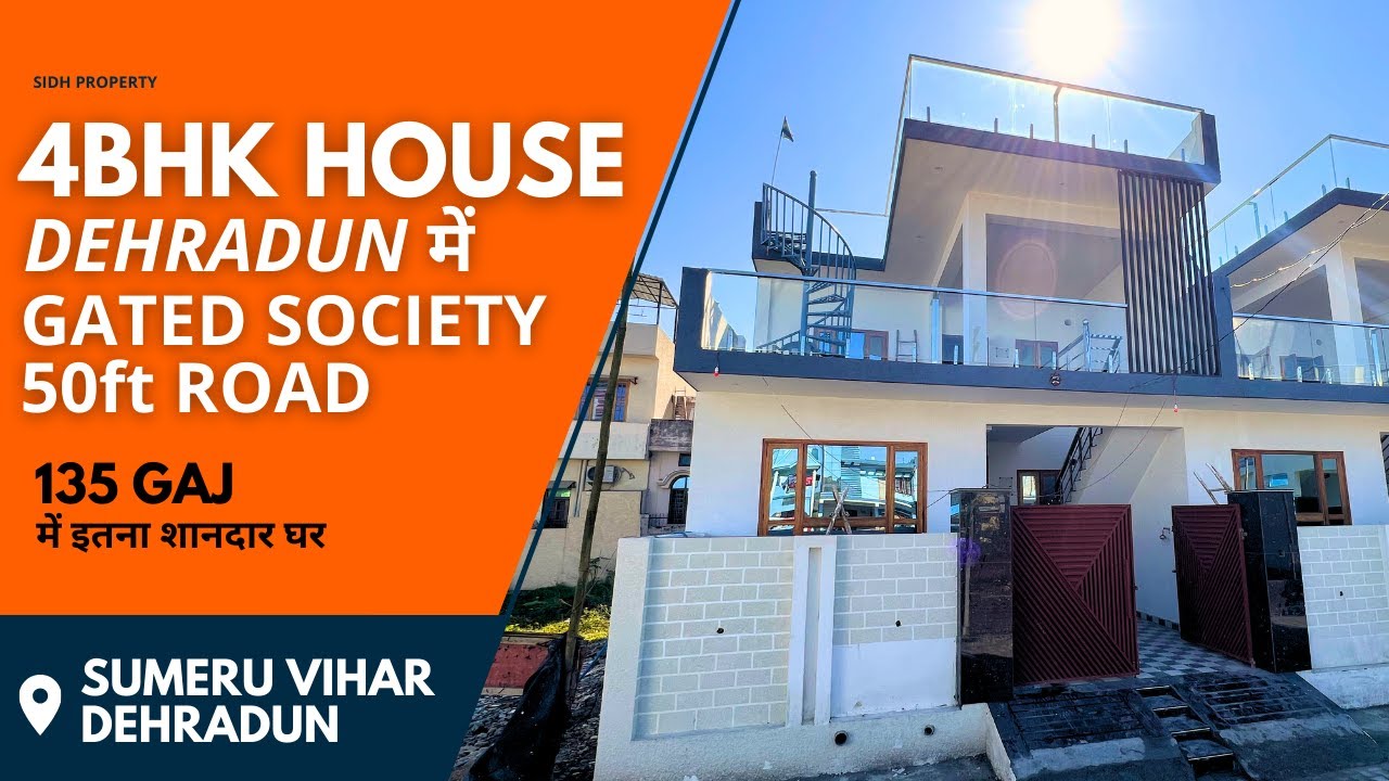 135 गज का लाजवाब 4BHK घर DEHRADUN में PRIME LOCATION
