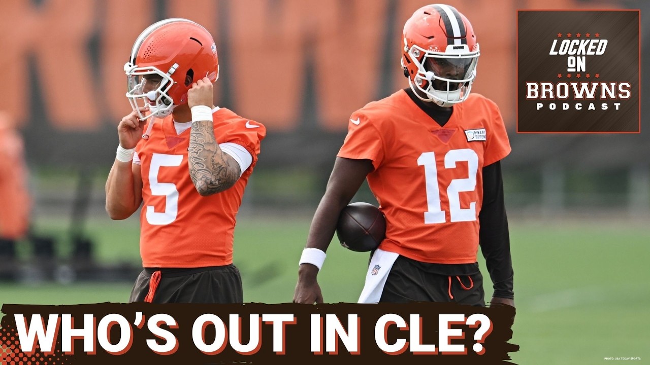 CHANGE COMING: Cleveland Browns WILL ADD To Quarterback Room | Dillon Gabriel On CHOPPING BLOCK?
