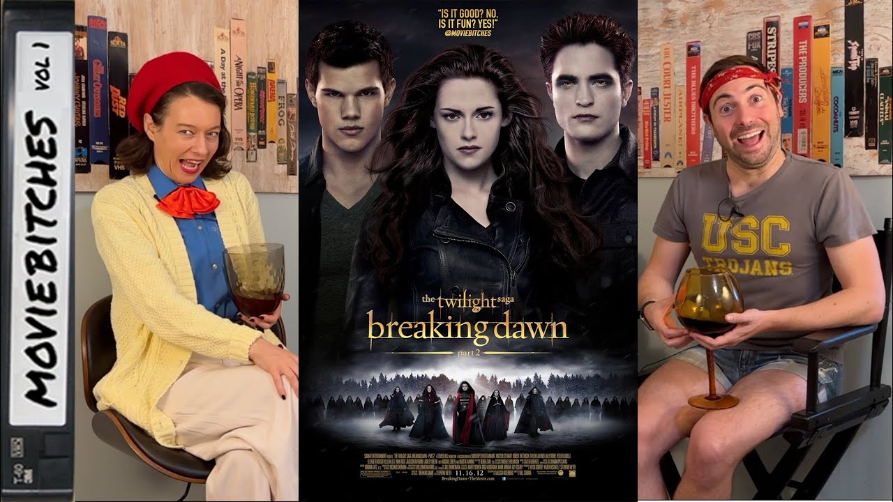 Breaking Dawn Part 2 | Twilightober | MovieBitches Retro Review Ep 70