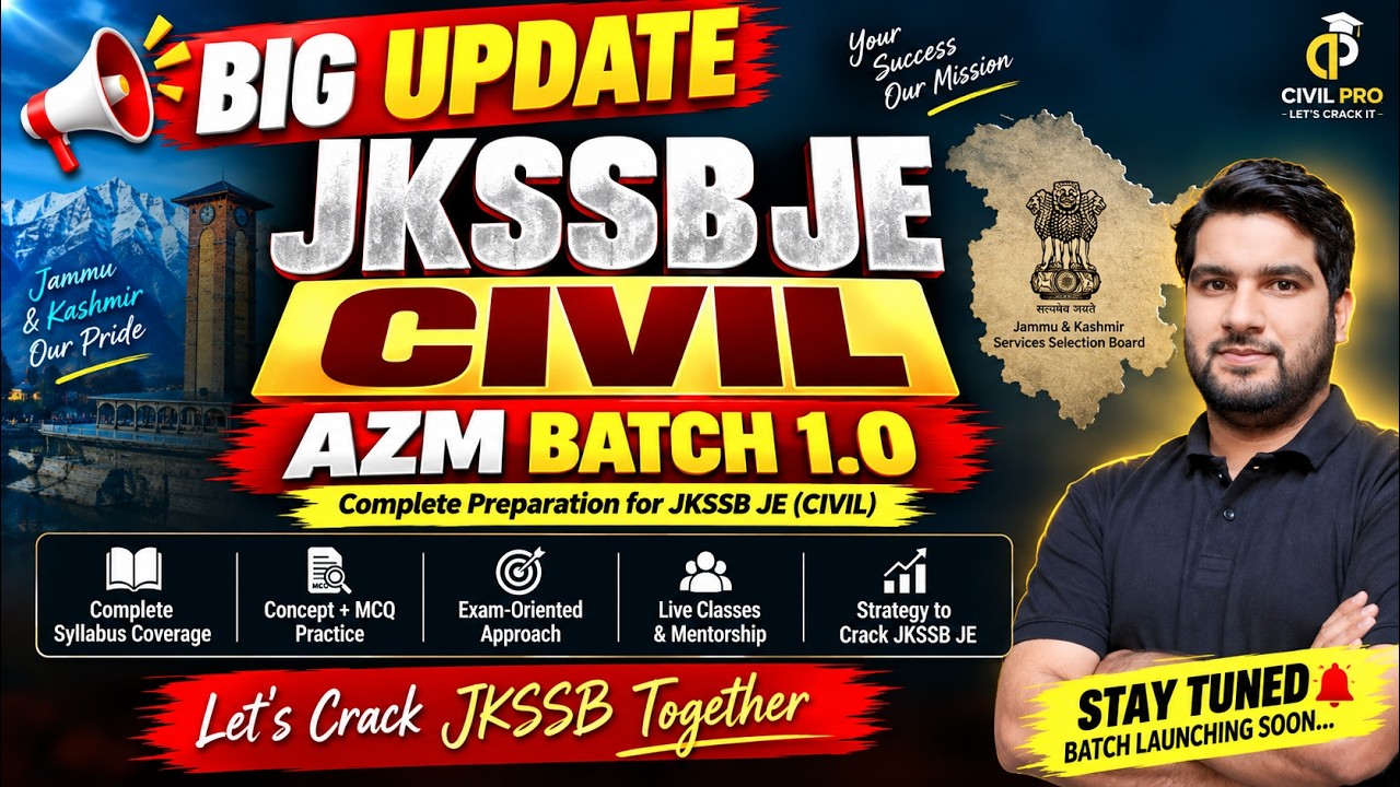 Big Update 🔥 | JKSSB JE Civil | AZM Batch 1.0 | Batch Launching Soon 🚀