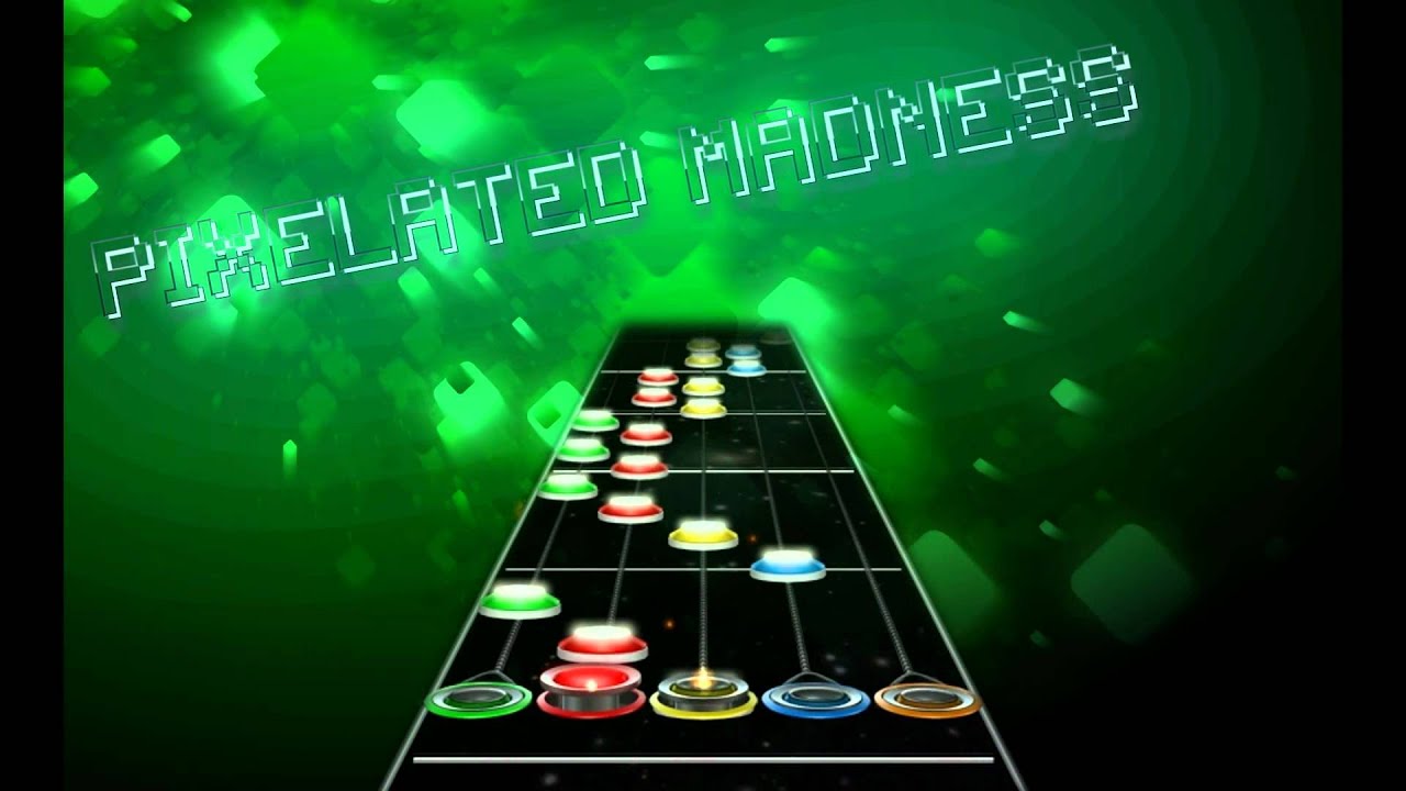 Pixelated Madness | Guitar Hero/Clone Hero Custom Song [400 sub special!] (2/3)