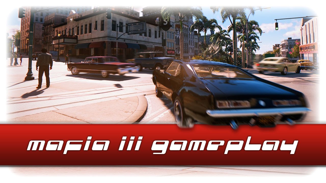 Mafia 3™ gameplay