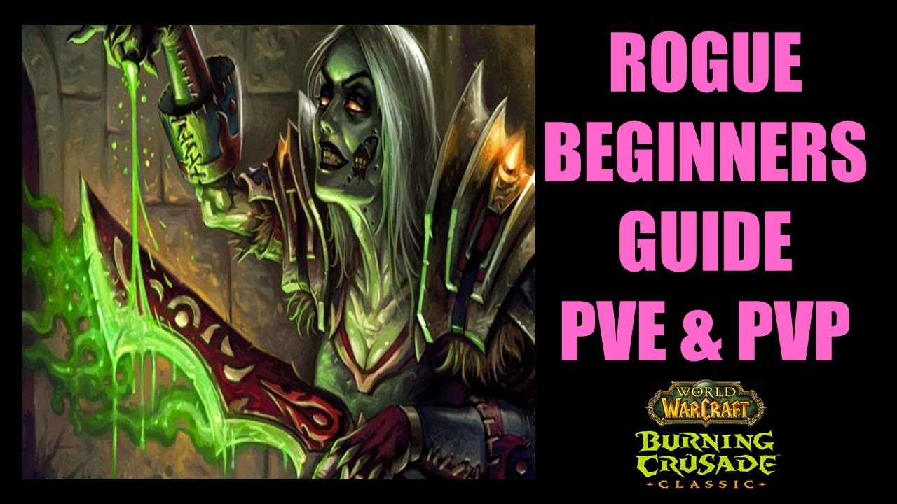 WOW TBC Classic: Beginners Guide in PVE and PVP.