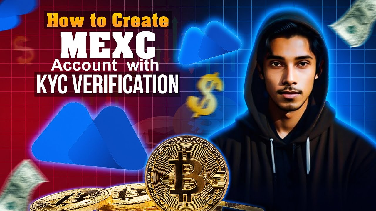 How to Create your MEXC Account with KYC verification
