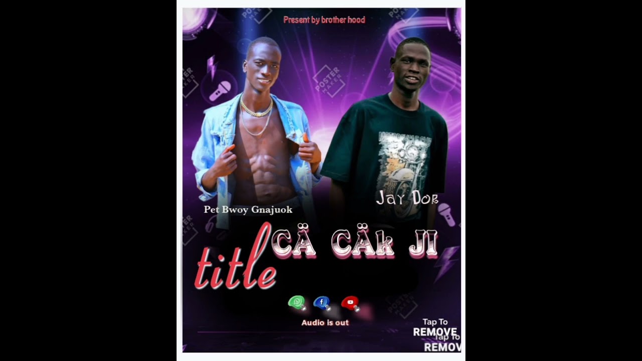 Jay Dor ft pet Bwoii Nyajuok brother hood music CA CÄK JI tile office Audio 