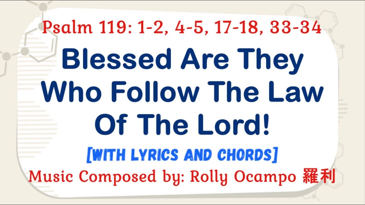 February 15, 2026 Mass | Psalm 119: Blessed Are They Who Follow The Law Of The Lord!