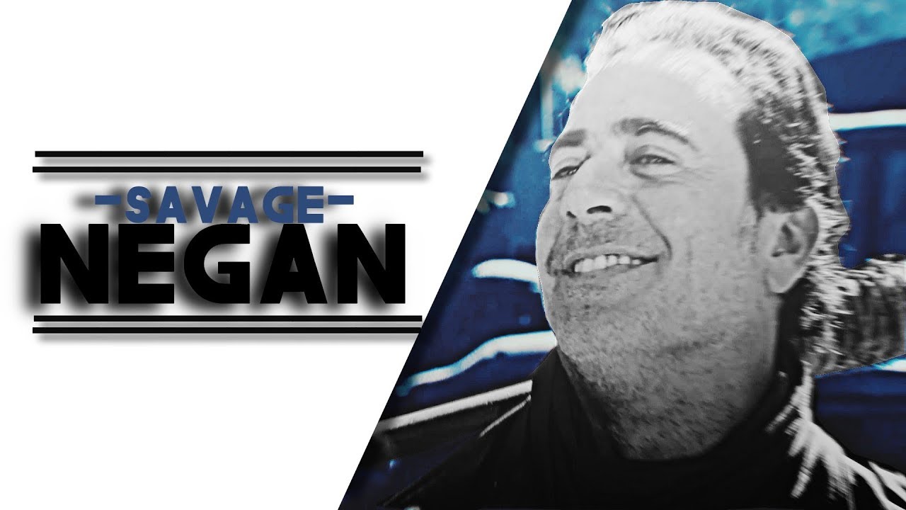 Negan || Savage