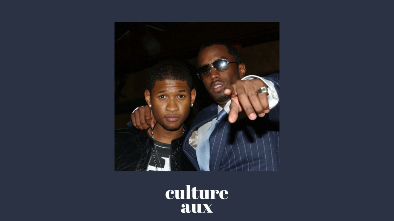 Diddy - I need a girl (pt.1) feat Usher, Loon (culture aux remix)