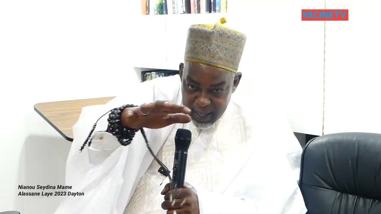YACINETV Nianou Seydina Mame Alassane Laye 2023 Dayton wakhtane de Serigne Iba Laye # 3
