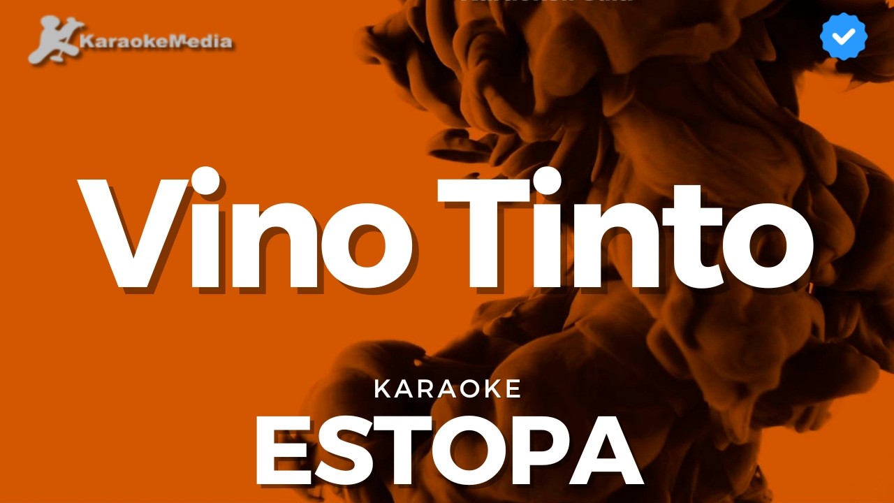 Estopa - Vino tinto Karaoke con letra