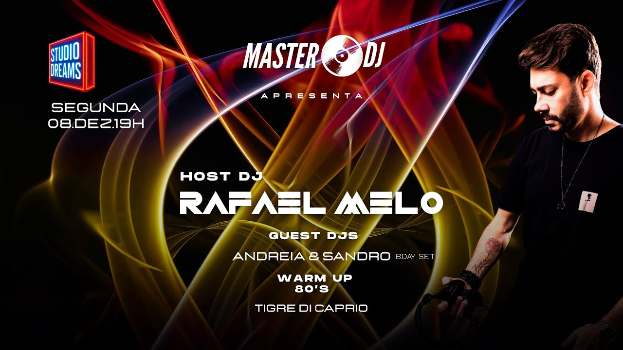 MASTER DJ  -  RAFAEL MELO / TIGRE / SANDRO & ANDREIA