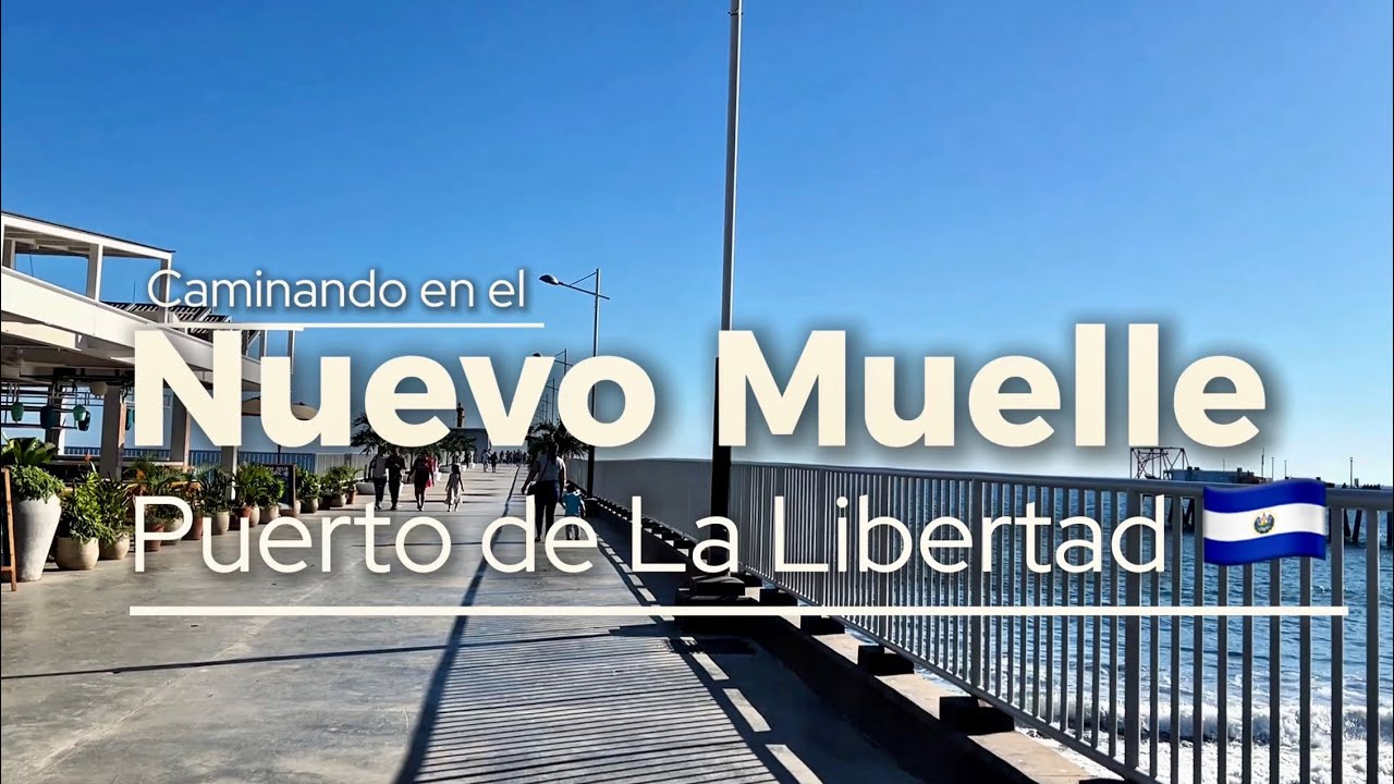 Caminando en el Nuevo Muelle del Puerto de La Libertad | POV | Surf City | El Salvador |