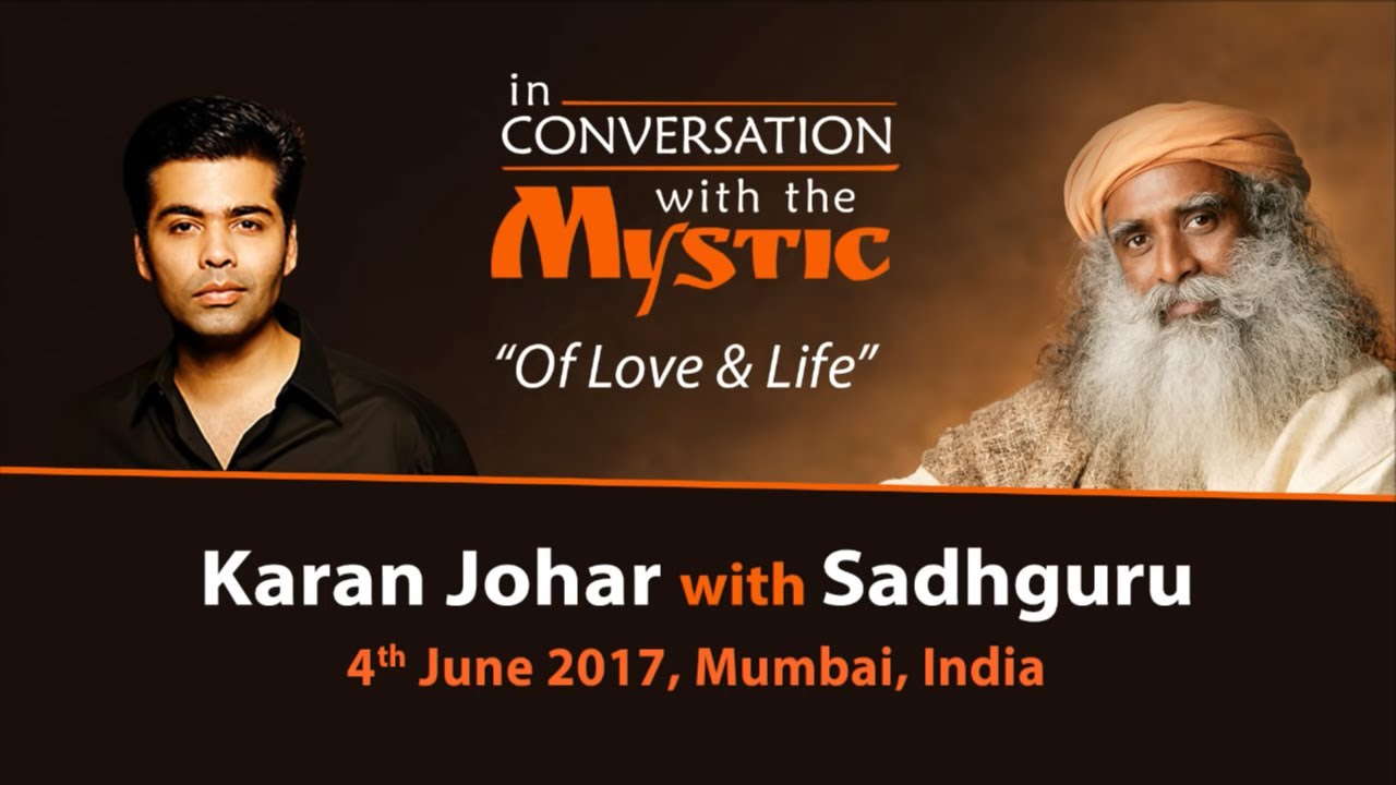 Karan Johar In Conversation with Sadhguru - Live from Mumbai - June 4, 2017