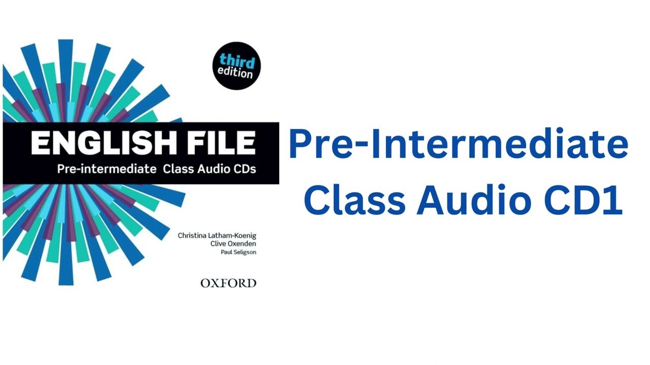 Pre-Intermediate Class Audio CD1