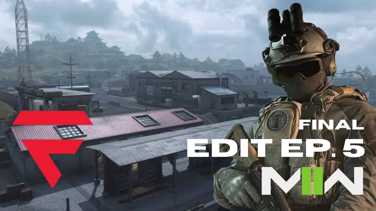 CoD: MWII Edit (EP. 5) (Finale)