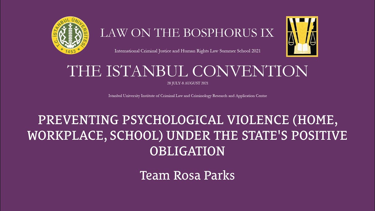 Preventing Psychological Violence (Home, Workplace, School) under the state's positive obligation