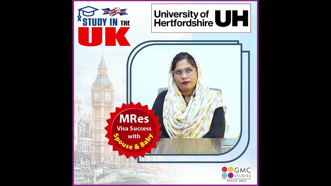 UK Visa Success Story |University of Hertfordshire |MRes with Spouse & Baby |GMC Studies Bangladesh