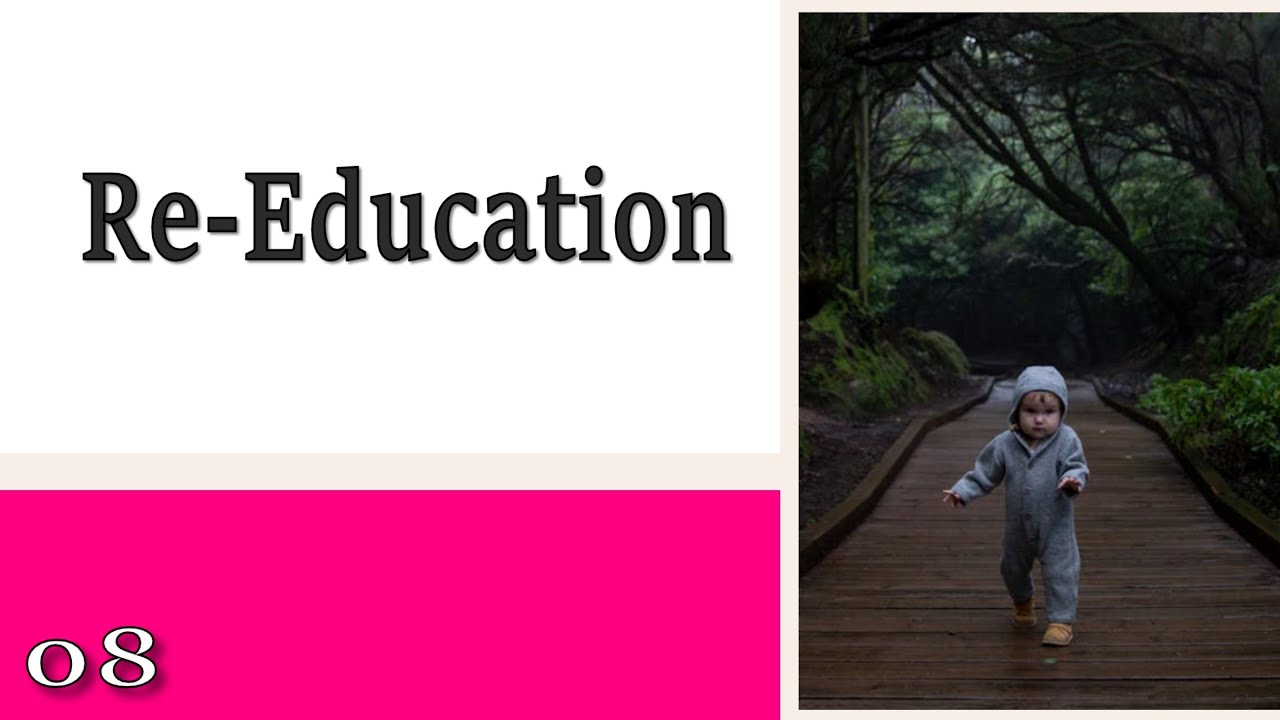 08 Re-Education - Learning to Control How You Walk