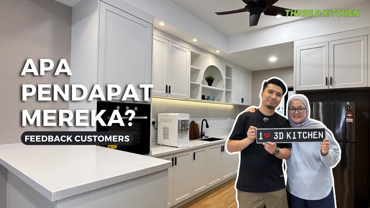 APA PENDAPAT MEREKA? MODERN ENGLISH DESIGN STYLE THREE D KITCHEN CABINET
