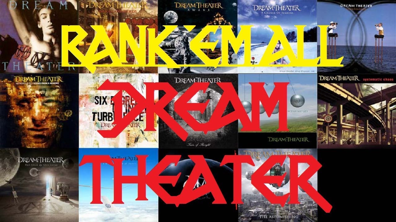 RANK 'EM ALL - Dream Theater
