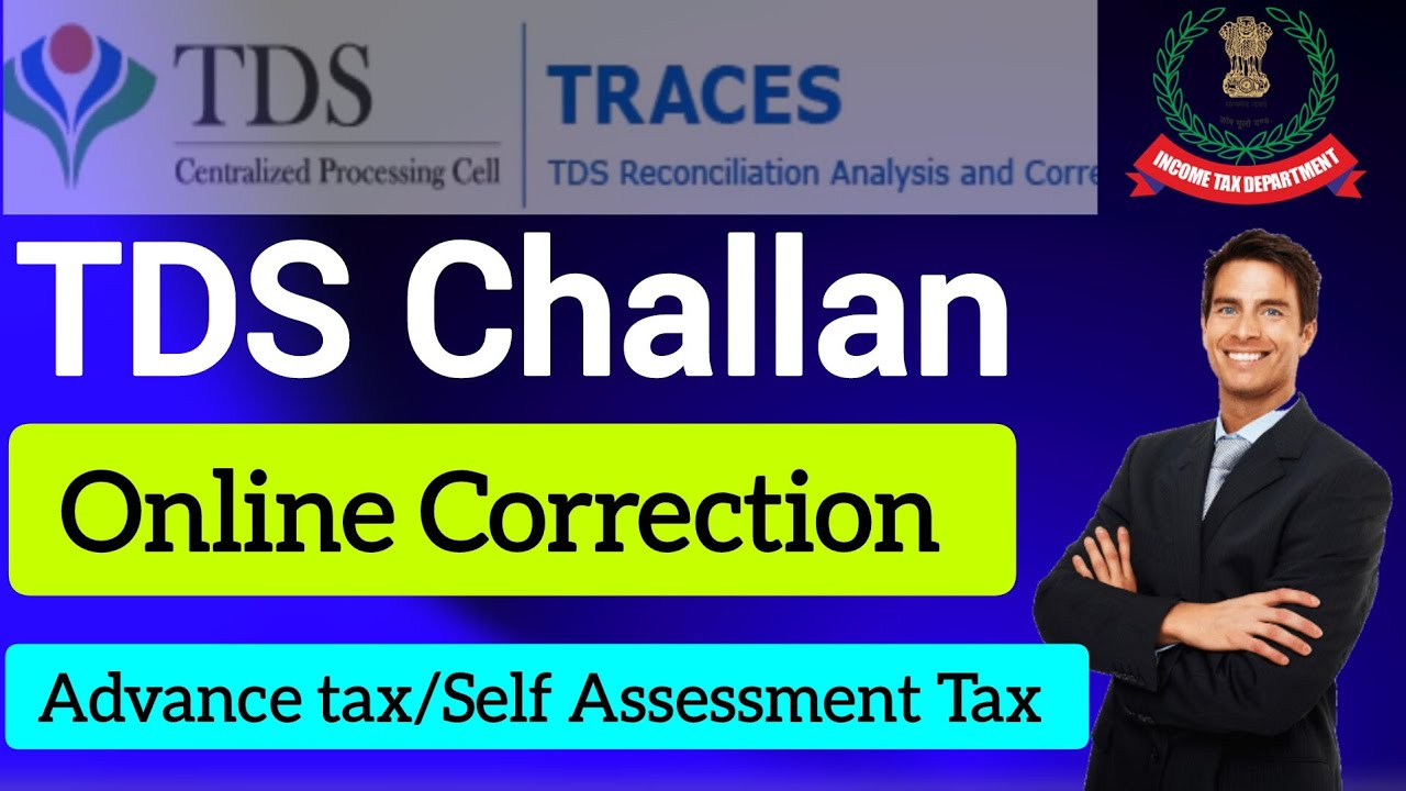 TDS challan correction online | tds challan ksise thik kare | Section correction | challan FY change