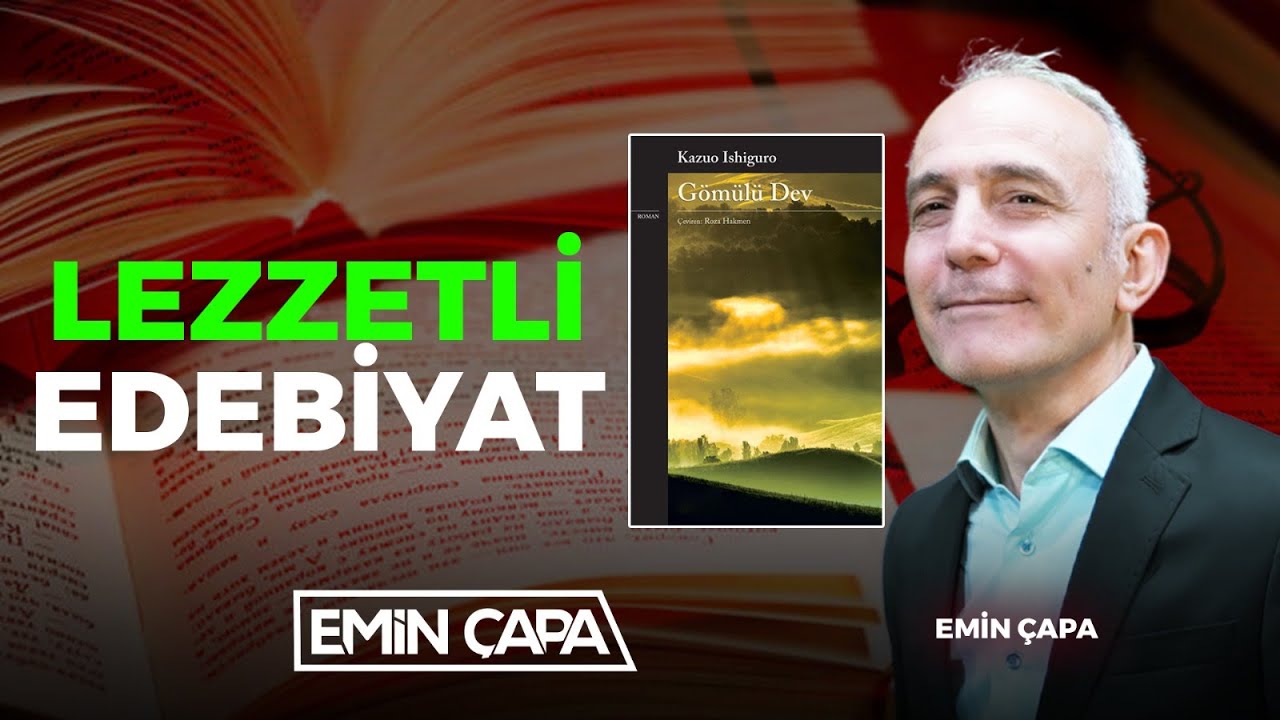 Lezzetli Edebiyat | Emin Çapa