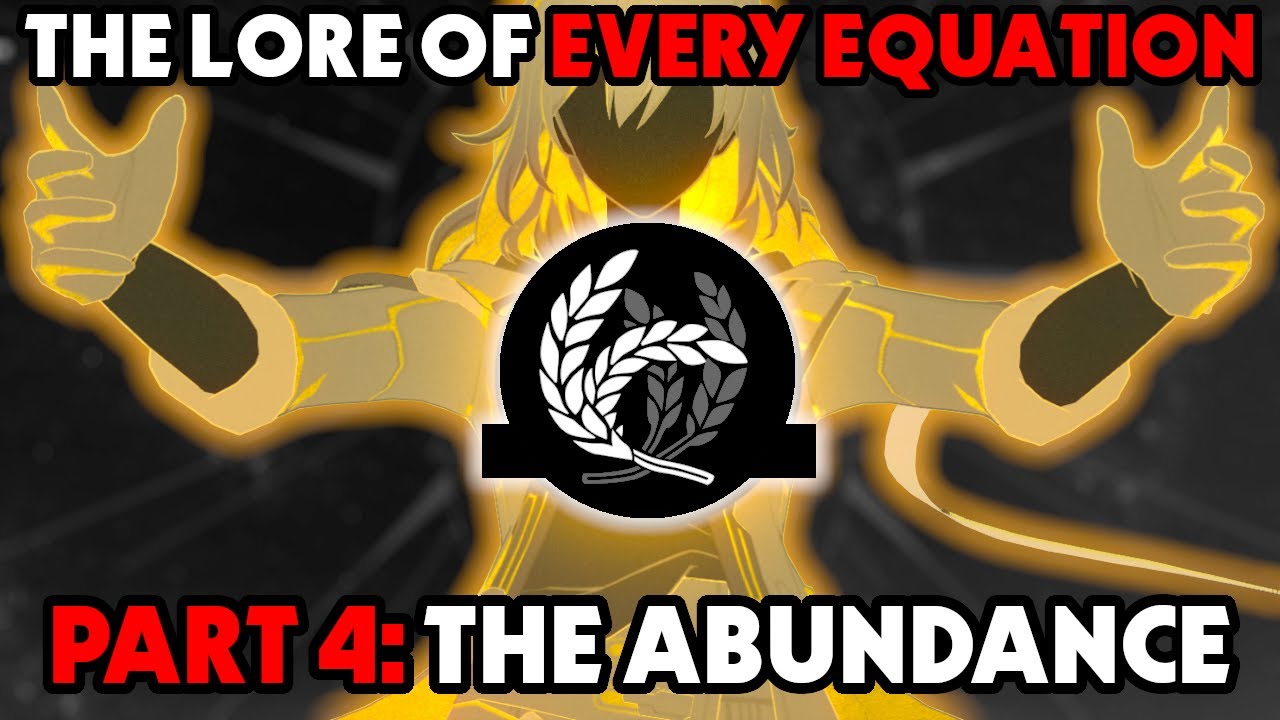 The Lore Behind ALL EQUATIONS | Chapter 4: The Abundance | The Human Comedy | Honkai Star Rail