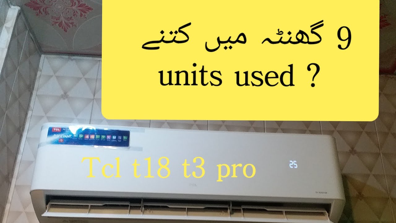 Tcl t18 t3 pro ocorina series 9 hours   power consumption Gen mode 2
