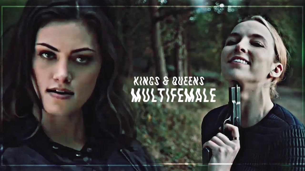 Multifemale || Kings & Queens