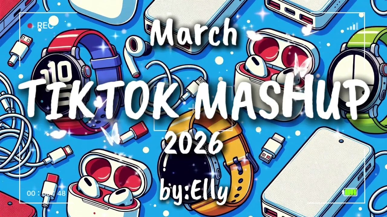 TIKTOK MASHUP MARCH 2026 🦋⚡ BY ELLY 💖🔥 #TRENDING #FORYOU #FYP #VIRAL #TIKTOKDANCE