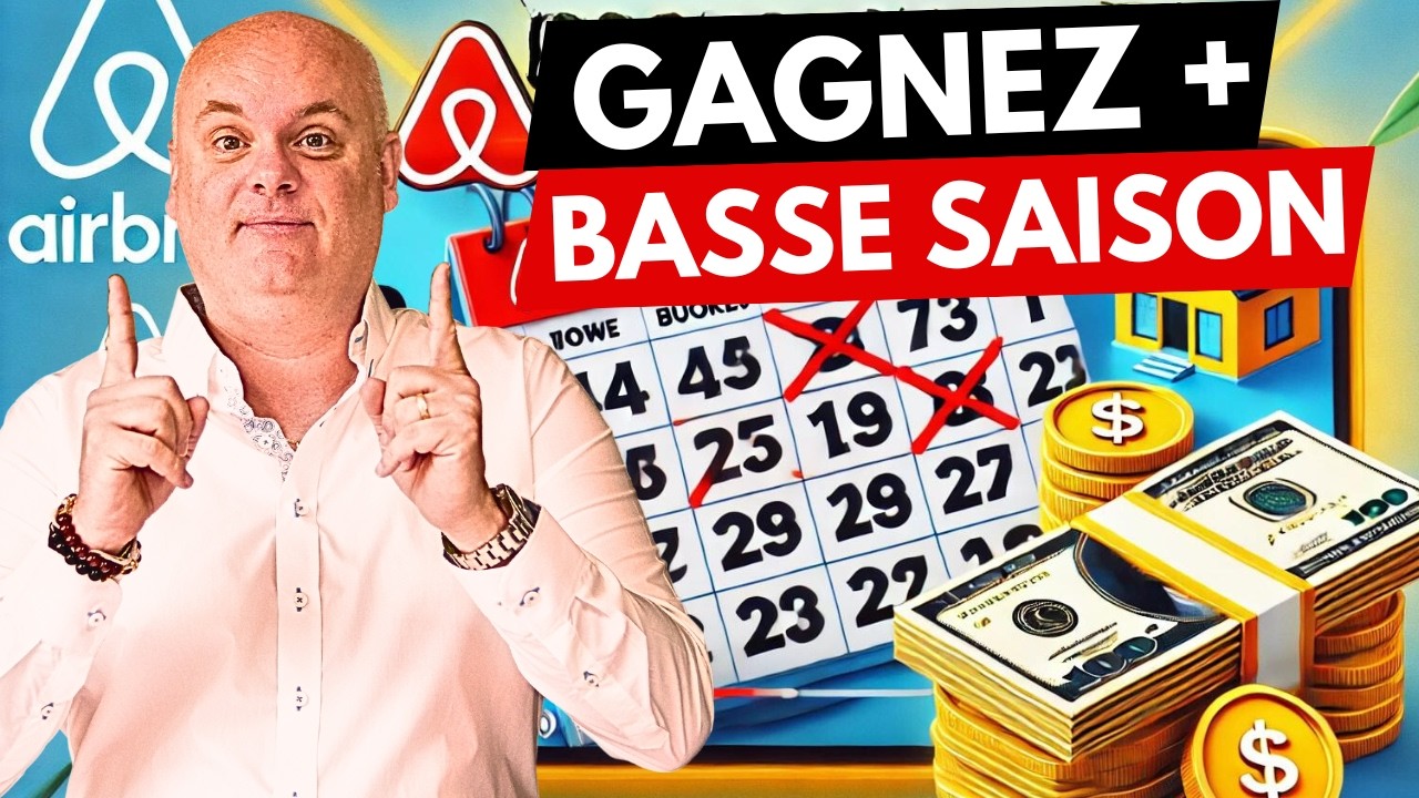 Comment gagner de l'argent sur airbnb même en basse saison
