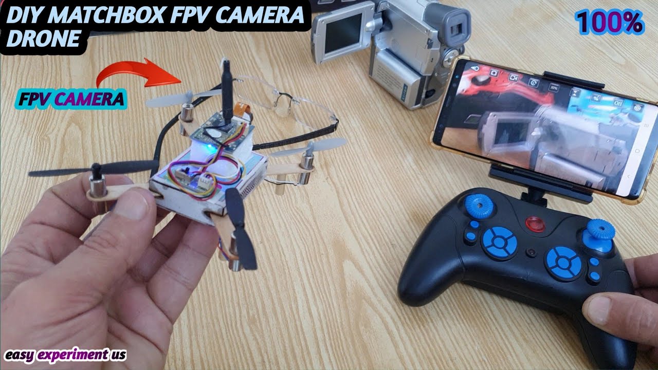HOW TO MAKE DIY MATCHBOX (FPV CAMERA) DRONE AT HOME (easy experiment us