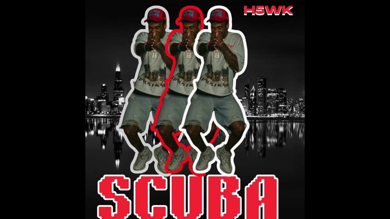 h5wk - SCUBA JUKE (Edited)