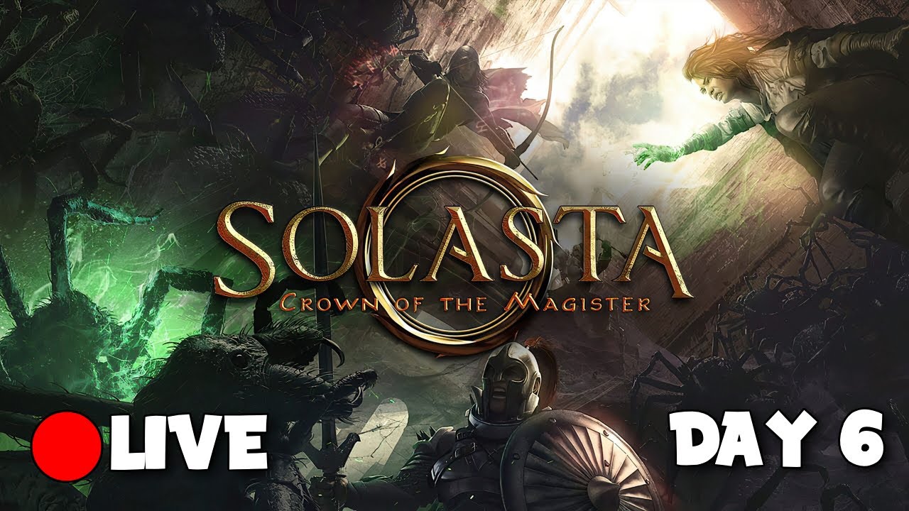 Solasta: Crown of the Magister // Day 6