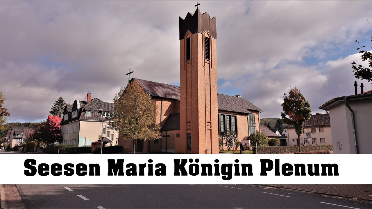 SEESEN (D), Kirche Maria K&ouml;nigin, Vollgel&auml;ut