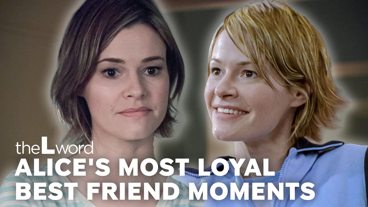 The L Word | Every Time Alice Was The Ultimate BFF | SHOWTIME on Paramount+