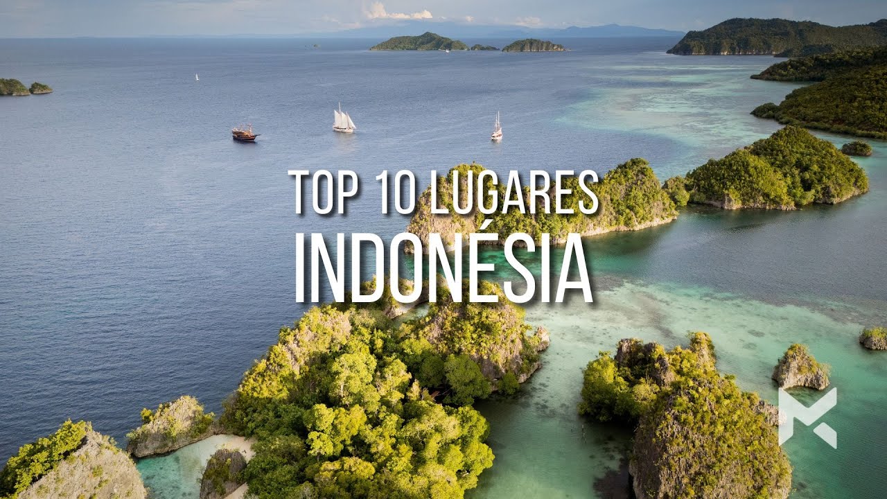Top 10 Lugares para conhecer na INDONÉSIA