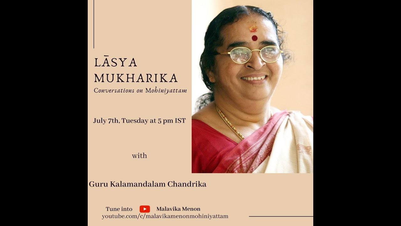 Lāsya Mukharika | Episode 14 | Guru Kalamandalam Chandrika