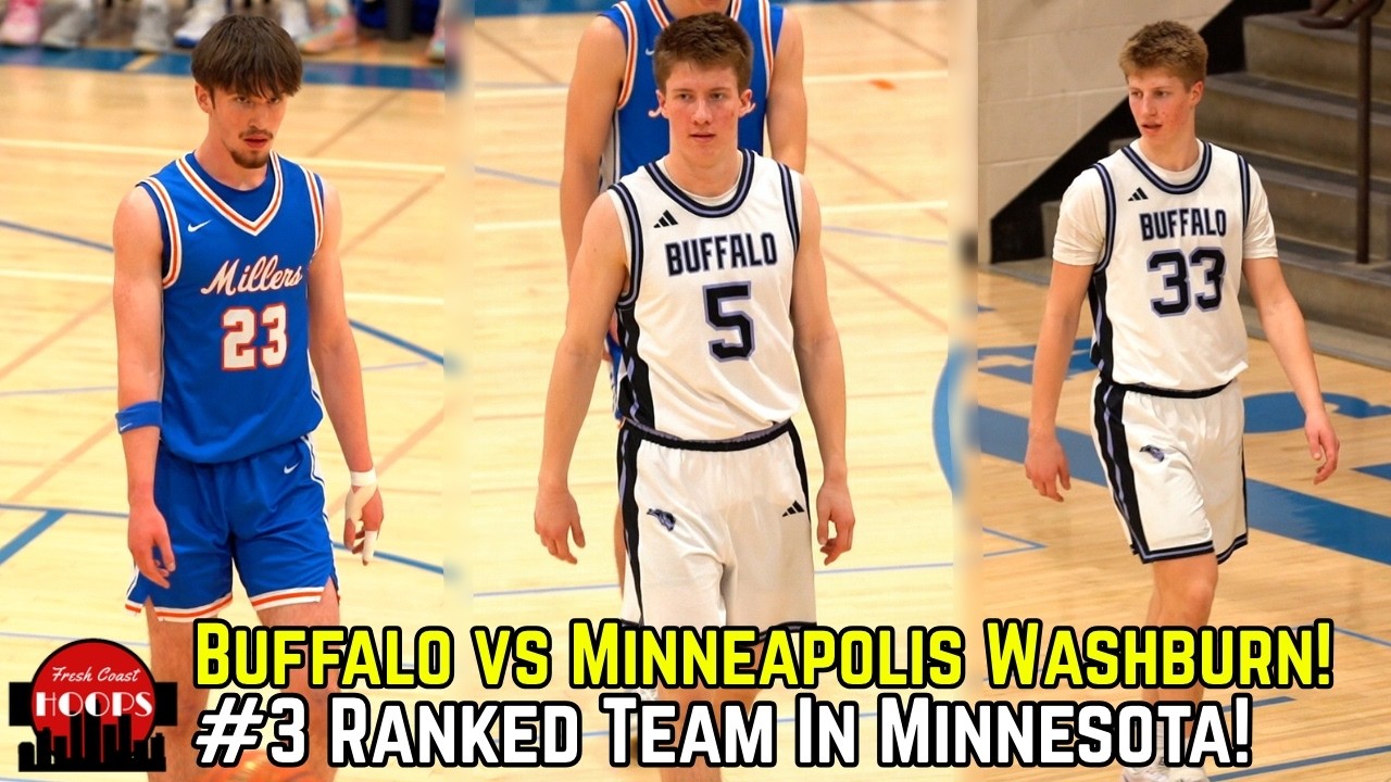 #3 Ranked Team In Minnesota! Buffalo And Minneapolis Washburn Face Off!