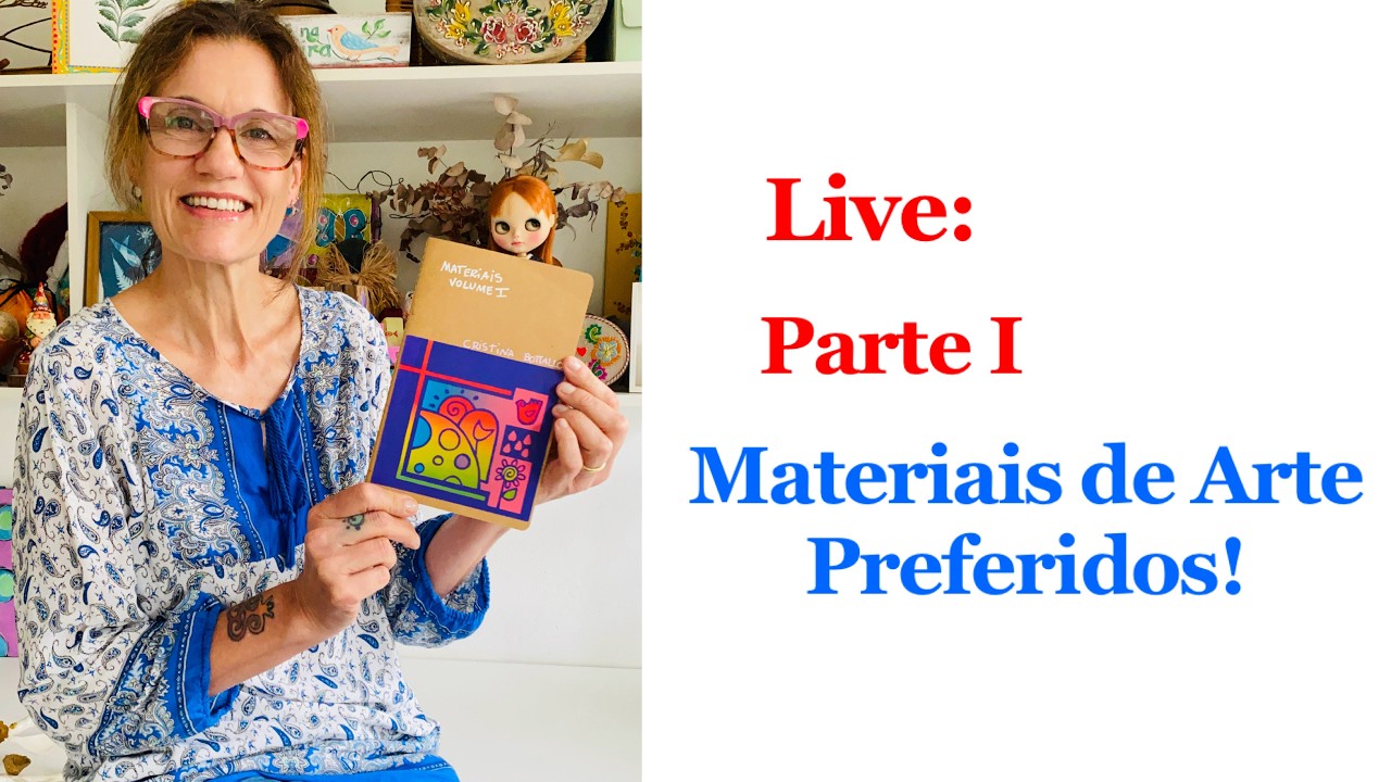LIVE: Materiais de arte preferidos!