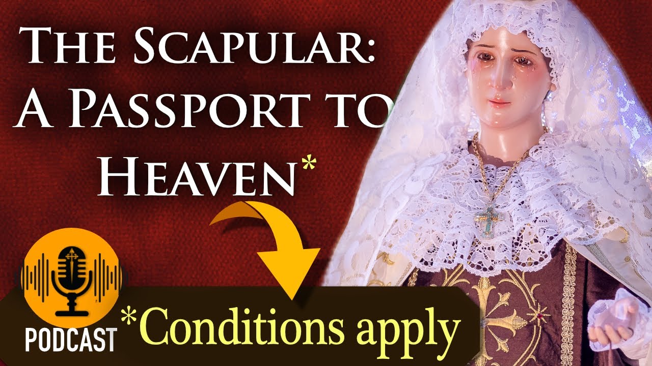 Our Lady of MOUNT CARMEL & the SCAPULAR