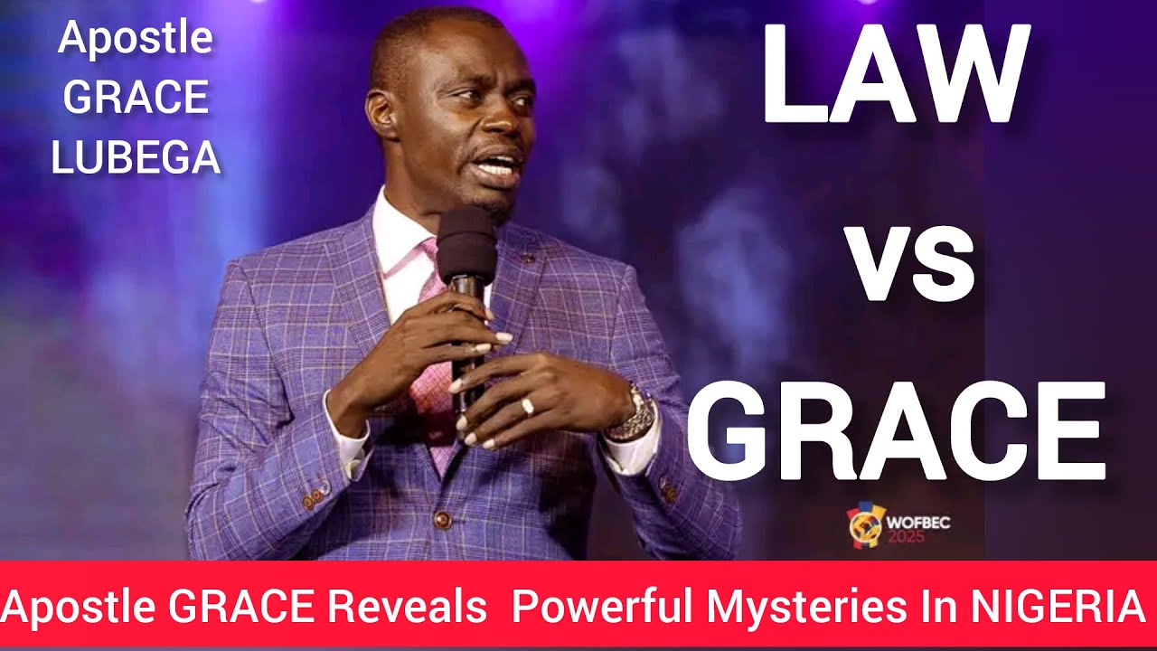 ⁉️LAW vs GRACE | The 3 DOCTRINES - APOSTLE GRACE LUBEGA Reveals The Mystery