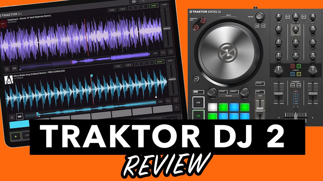 Traktor DJ 2 Review - The new app for iPad and Desktop