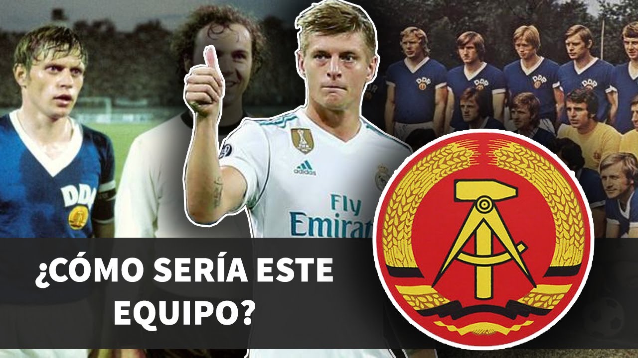 ALEMANIA ORIENTAL ANTES Y DESPUES DE LA CAIDA DEL MURO DE BERLIN | LA SELECCION DEL FUTURO DE LA RDA