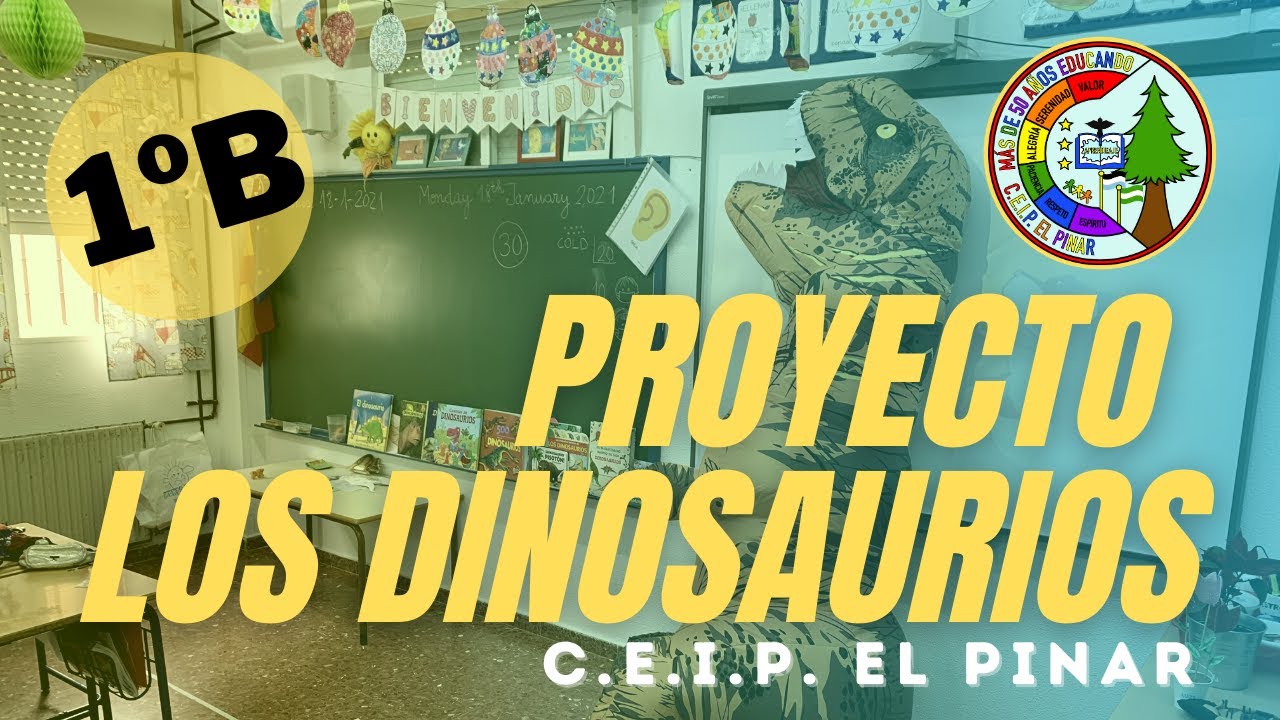 PROYECTO LOS DINOSAURIOS (ABP) -1ºB-