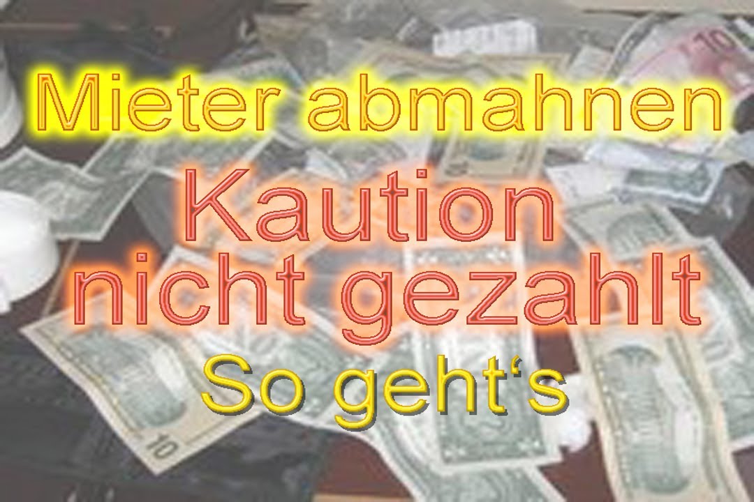 Mieter abmahnen - Kaution nicht gezahlt. So geht's! Mustertext 2019. &sect; 551 BGB neu- Vermietershop.de