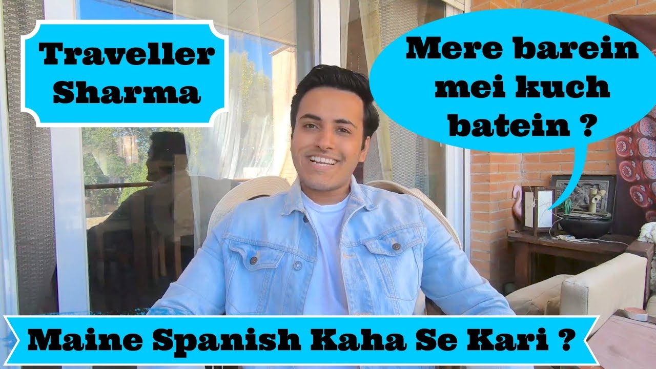 ¿ MAINE SPANISH LANGUAGE KAHA SE SIKHI ? l MERE BAREIN MEI KUCH BAATEIN ?