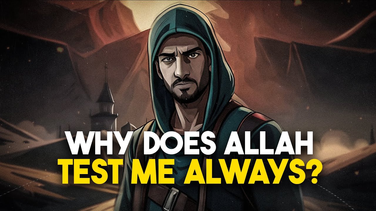 Islamic Story Reveals the Blessings in Allah's Tests
